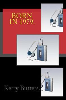 Paperback Born in 1979 Book
