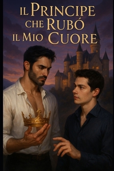 Paperback Il principe che rubò il mio cuore: Sterek Fanfiction [Italian] Book