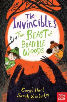 The Invincibles The Beast Bramble Woods - Book #3 of the Invincibles