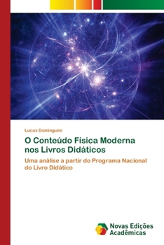 Paperback O Conteúdo Física Moderna nos Livros Didáticos [Portuguese] Book