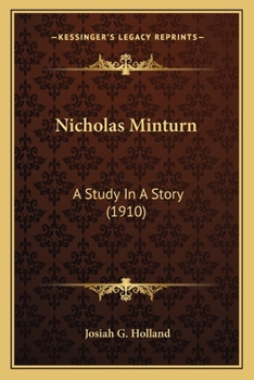 Paperback Nicholas Minturn: A Study In A Story (1910) Book