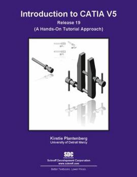 Paperback Introduction to CATIA V5 Release 19 Book