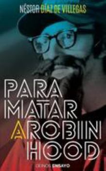 Paperback Para matar a Robin Hood [Spanish] Book