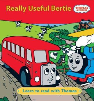 Hardcover Really Useful Bertie (Learn to Read with Thomas) Book
