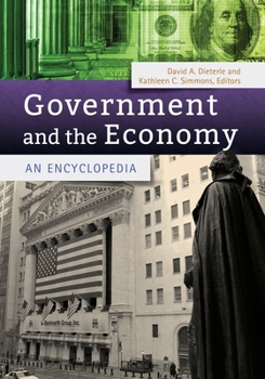 Hardcover Government and the Economy: An Encyclopedia Book