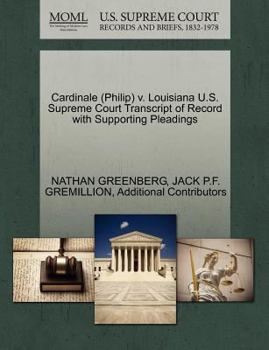 Paperback Cardinale (Philip) V. Louisiana U.S. Supreme Court Transcript of Record with Supporting Pleadings Book