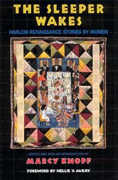Hardcover The Sleeper Wakes: Harlem Renaissance Stories by Women Book