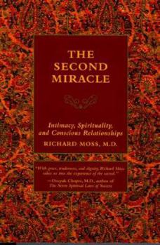 Paperback The Second Miracle: Our Fundamental Call to Connection and Belonging Book