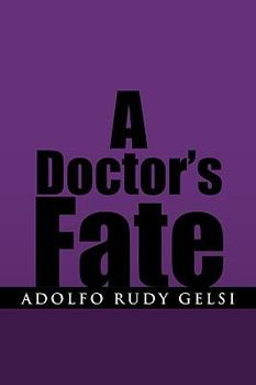 Paperback A Doctor's Fate Book
