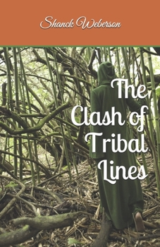 Paperback The Clash of Tribal Lines Book