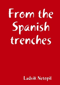 Paperback From the Spanish Trenches Book