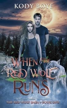 Paperback When the Red Wolf Runs Book