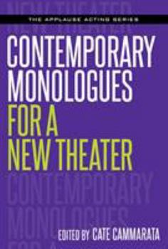 Paperback Contemporary Monologues for a New Theater Book