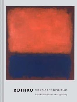 Hardcover Rothko: The Color Field Paintings Book