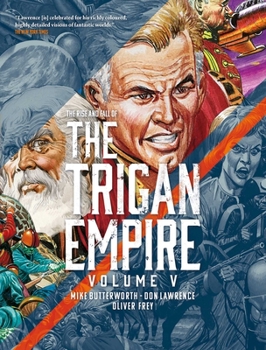 Paperback The Rise and Fall of the Trigan Empire, Volume V Book