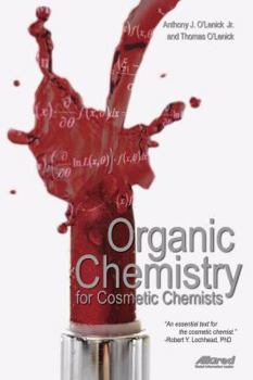Hardcover Organic Chemistry for Cosmetic Chemists Book