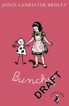 Bunchy - Book #1 of the Bunchy