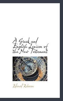 Paperback A Greek and English Lexicon of the New Testament Book