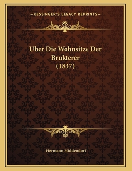 Paperback Uber Die Wohnsitze Der Brukterer (1837) [German] Book