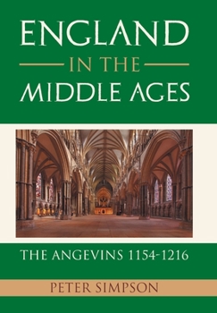 Hardcover England in the Middle Ages: the Angevins 1154-1216 Book