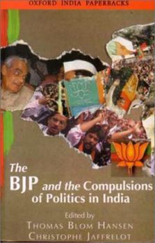 Paperback The Bjp and the Compulsions of Politics in India Book