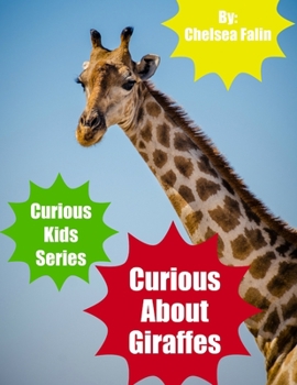 Paperback Curious About Giraffes Book