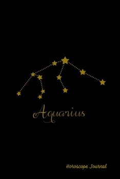 Paperback Aquarius Horoscope Journal: Zodiac Notebook Astrology Sign Gift Book