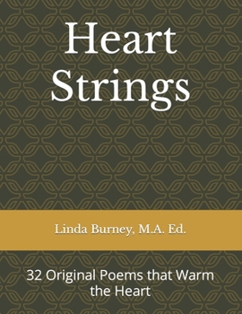 Paperback Heart Strings: 32 Original Poems that Warm the Heart Book