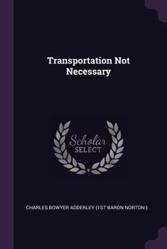 Paperback Transportation Not Necessary Book