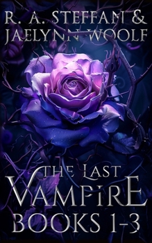 Paperback The Last Vampire: Books 1-3 Book