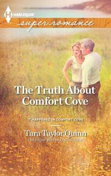The Truth About Comfort Cove - Book #3 of the It Happened in Comfort Cove