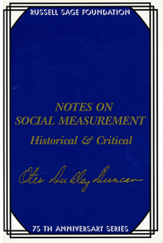 Hardcover Notes on Social Measurement: Historical and Critical Book