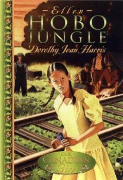 Paperback Our Canadian Girl Ellen #1 Hobo Jungle Book