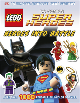 Paperback Ultimate Sticker Collection: Lego?(r) DC Comics Super Heroes: Heroes Into Battle: More Than 1,000 Reusable Full-Color Stickers Book