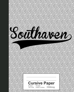 Paperback Cursive Paper: SOUTHAVEN Notebook Book