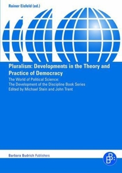 Paperback Pluralism: Developments in the Theory and Practice of Democracy Book