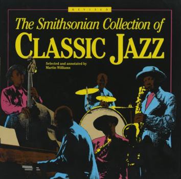 Paperback The Smithsonian Collection of Classic Jazz Book