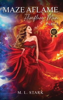 Maze Aflame: Flimflam Man