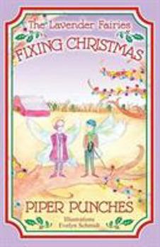Paperback Fixing Christmas: The Lavender Fairies Book