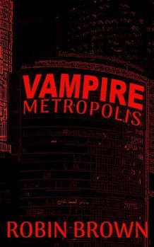 Paperback Vampire Metropolis Book