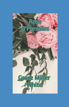 Rose O'Paradise illustrated