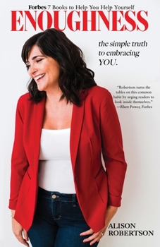 Paperback Enoughness: The Simple Truth to Embracing YOU Book