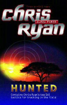 Paperback Alpha Force: Hunted Book