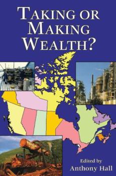 Paperback Taking or Making Wealth? Book