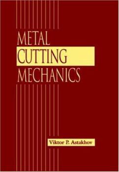 Hardcover Metal Cutting Mechanics Book