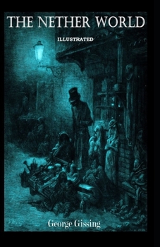 Paperback The Nether World Illustrated Book