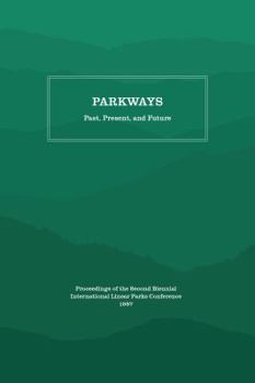 Paperback Parkways: Past, Present, and Future Book