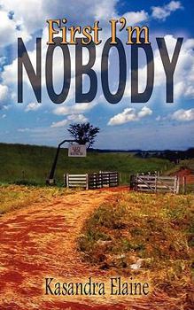 Paperback First I'm Nobody Book