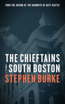 Paperback The Chieftains of South Boston Book