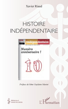 Paperback Histoire indépendentaire [French] Book